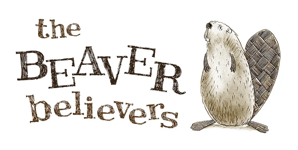 The Beaver Believers