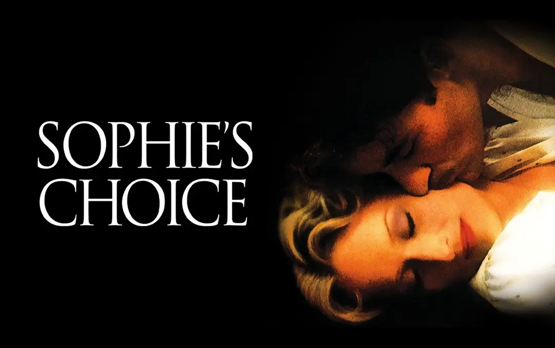 Sophie’s Choice (R)